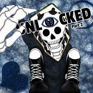 CMHretro的专辑Unlocked, Pt. 2 (Explicit)