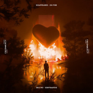 收聽Disappeared的On Fire歌詞歌曲