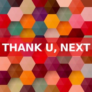 收聽Pop Hits的thank u, next (Brass Version)歌詞歌曲