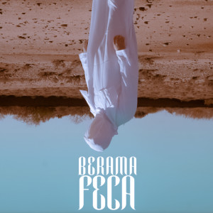 Listen to Feca (Explicit) song with lyrics from Berama