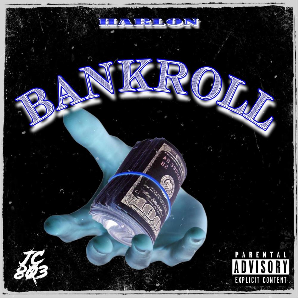 Bankroll (Explicit)