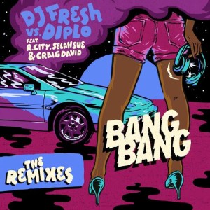 ดาวน์โหลดและฟังเพลง Bang Bang (Hush Remix) พร้อมเนื้อเพลงจาก DJ Fresh