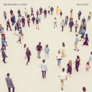 收聽Mumford & Sons的Beloved (Acoustic / Recorded At The Church Studios)歌詞歌曲