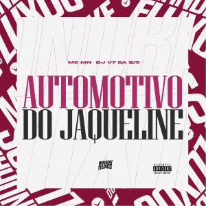 Automotivo do Jaqueline (Explicit)