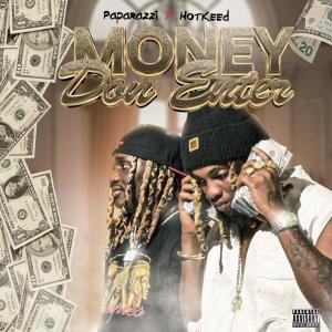 收聽Paparazzi的Money don enter (feat. Hotkeed)歌詞歌曲