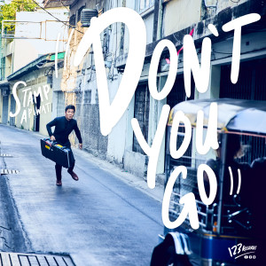 อัลบัม Don't You Go ศิลปิน แสตมป์