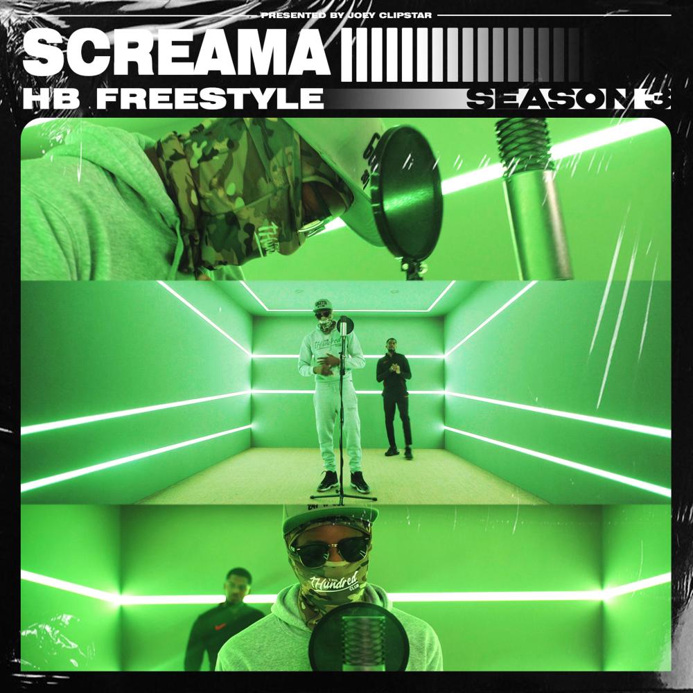 Screama - HB Freestyle (Season 3|Explicit)