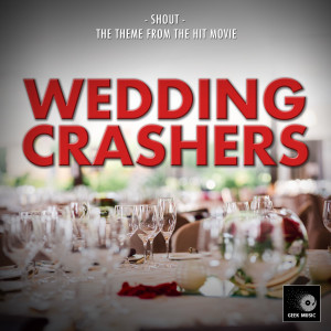 Geek Music的專輯Shout (From "Wedding Crashers")