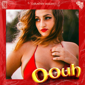 Country Wizzy的專輯Oouh