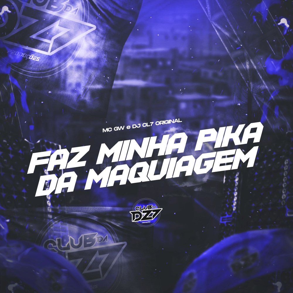 FAZ MINHA PIKA DE MAQUIAGEM (Explicit)