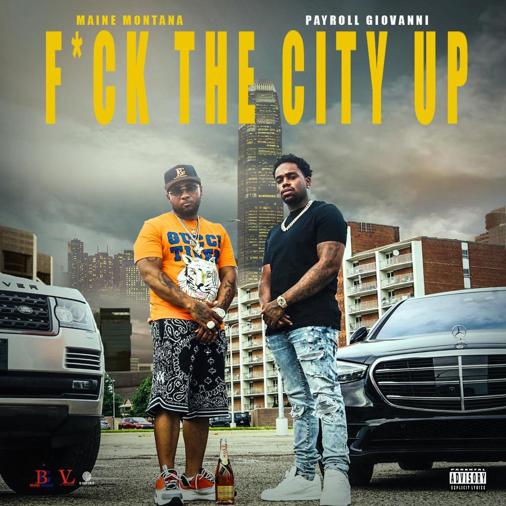 FUCK THE CITY UP (feat. PAYROLL GIOVANNI) (Explicit)