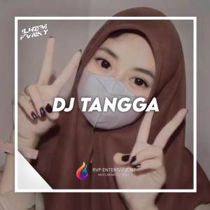 Dengarkan DJ TANGGA (CINTA TAK MUNGKIN BERHENTI SECEPAT SAAT AKU JATUH HATI) lagu dari DJ ILHAM FVNKY dengan lirik