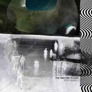 收聽The Meeting Places的You and I歌詞歌曲