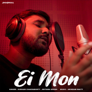 Listen to Ei Mon song with lyrics from Subham Chakraborty