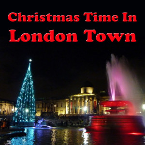 Christmas Time In London Town dari Nina