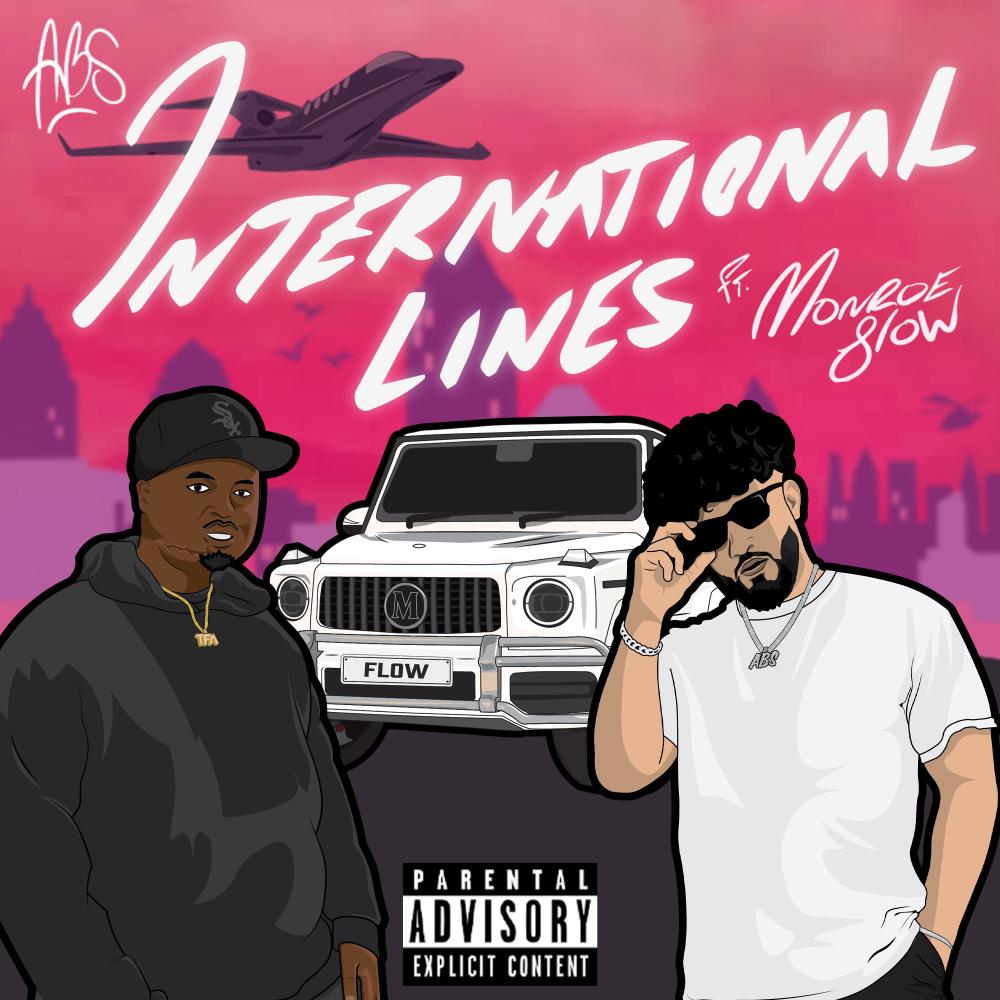 International Lines (feat. Monroe Flow) (Explicit)