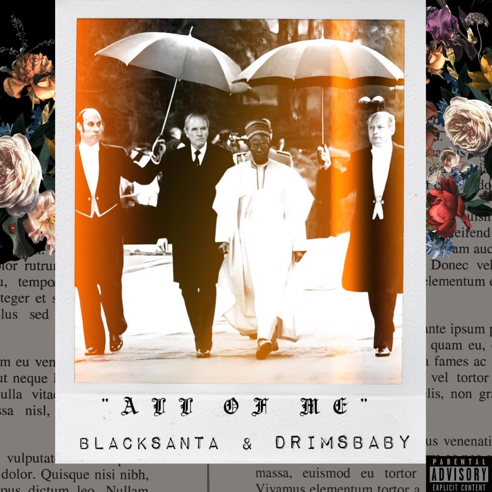 All of Me (feat. Drimsbaby) (Explicit)