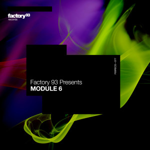 Factory 93的專輯MODULE 6