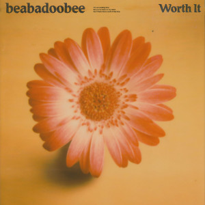 ดาวน์โหลดและฟังเพลง Worth It (Explicit) พร้อมเนื้อเพลงจาก Beabadoobee