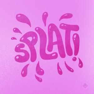 收聽Connor Price的SPLAT歌詞歌曲