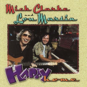 ดาวน์โหลดและฟังเพลง Happy Home พร้อมเนื้อเพลงจาก Mick Clarke