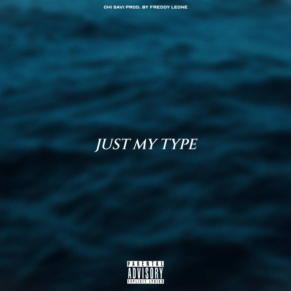 Just My Type (Explicit)