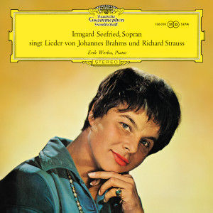 Irmgard Seefried的專輯Brahms, Richard Strauss, Cornelius: Lieder