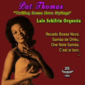 อัลบัม "Desafinado" Pat Thomas (25 Exitos - 1962) ศิลปิน Pat Thomas