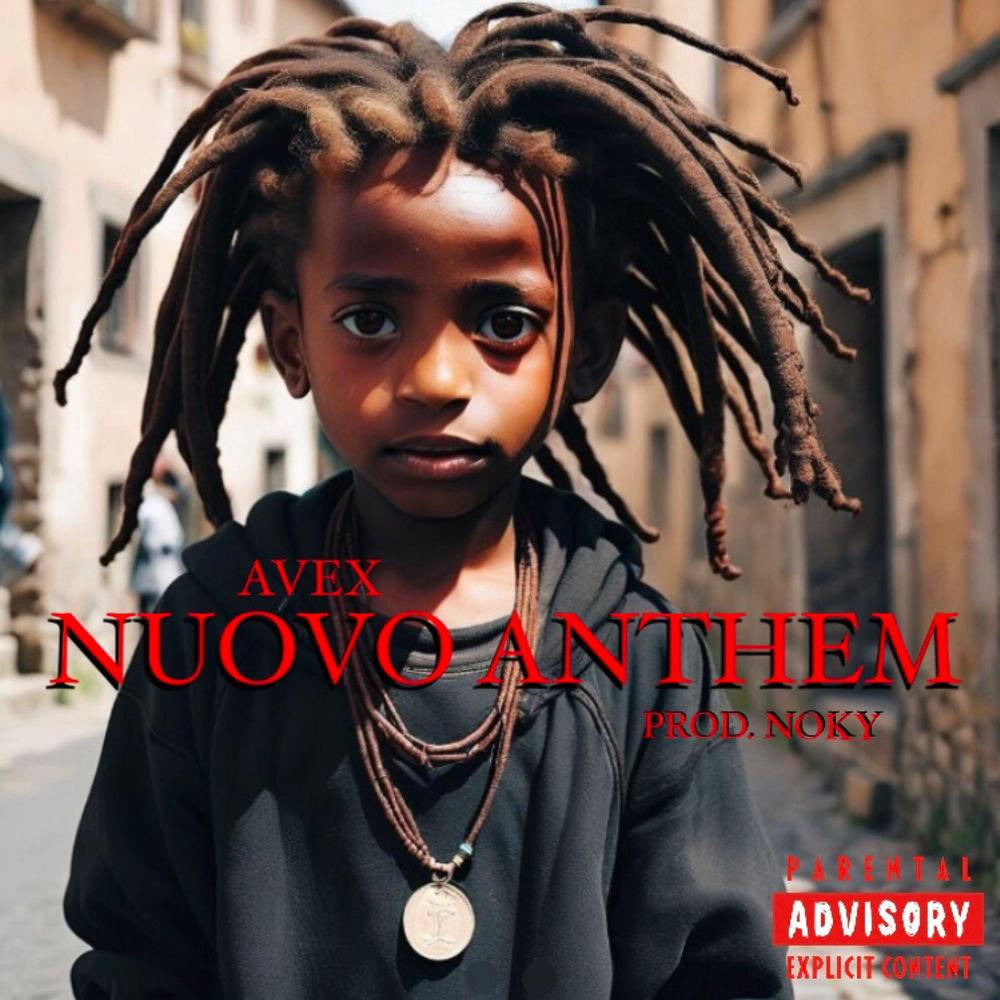 Nuovo Anthem (feat. Noky) (Explicit)