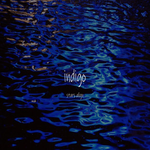 Album Indigo oleh Stars Align