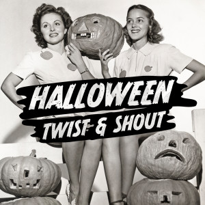 Various的專輯Halloween Twist & Shout