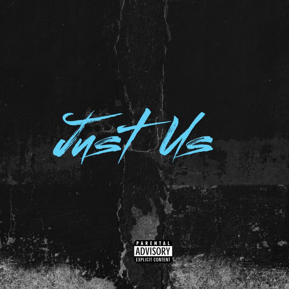 Just Us (feat. Gifted) (Explicit)