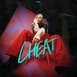 收听JIXGO的CHEAT (การนอกใจไม่ใช่ความผิดพลาด)歌词歌曲