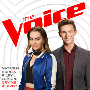 收聽Natasha Bure的Cry Me A River (The Voice Performance)歌詞歌曲