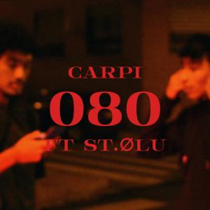 Carpi的專輯080 (feat. St.Ølu) (Explicit)