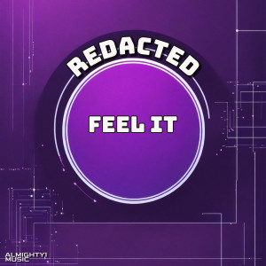 收聽Redacted的FEEL IT歌詞歌曲