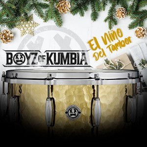 收聽Boyz of Kumbia的El Niño del Tambor歌詞歌曲