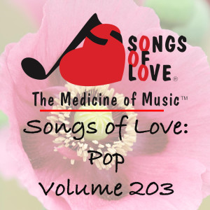 Various的專輯Songs of Love: Pop, Vol. 203