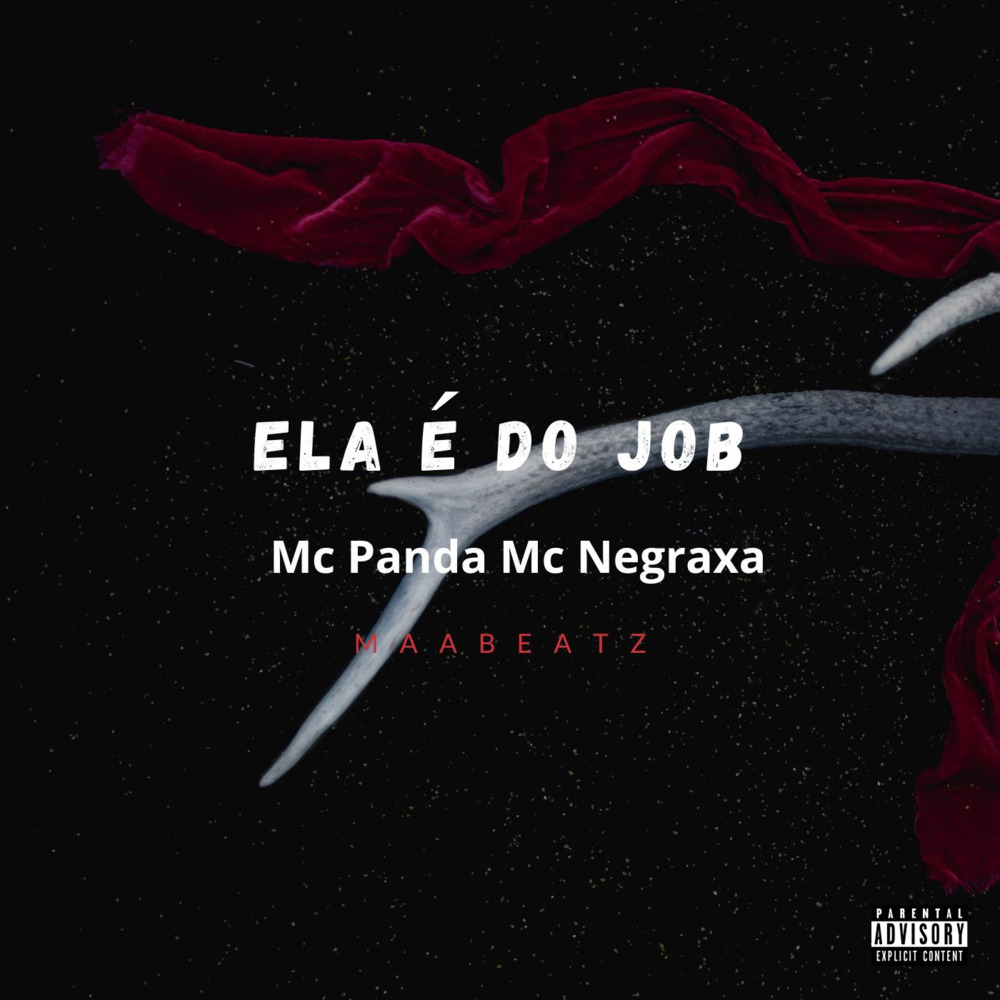 Ela é do Job (Explicit)