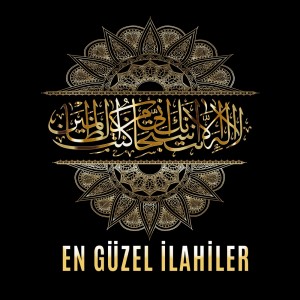 Album En Güzel İlahiler from Çesitli Sanatçilar