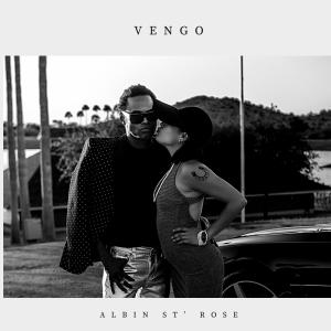 Albin St´Rose的專輯Vengo (Explicit)