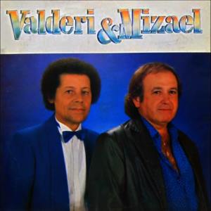 收听Valderi & Mizael的Minha Decisão歌词歌曲