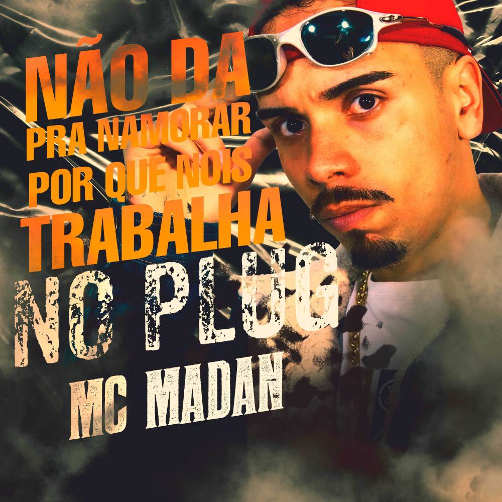 Não da pra Namorar Porque Nois Trabalha no Plug (Explicit)