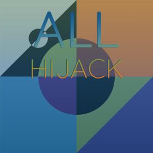 Various Artists的專輯All Hijack