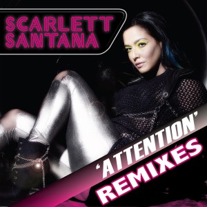 ดาวน์โหลดและฟังเพลง Attention (Pashaa Pimps the Disko Mix) พร้อมเนื้อเพลงจาก Scarlett Santana