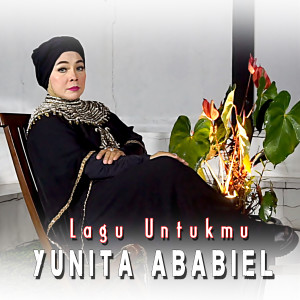 Yunita Ababiel的專輯Lagu Untukmu