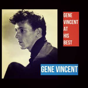 收聽Gene Vincent and The Blue Caps的Hold Me, Hug Me, Rock Me歌詞歌曲