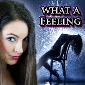 ดาวน์โหลดและฟังเพลง What a Feeling พร้อมเนื้อเพลงจาก Minniva