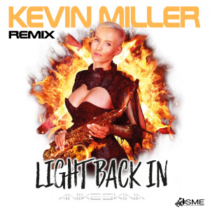 Listen to Light Back In (Kevin Miller Remix) song with lyrics from Anike Ekina