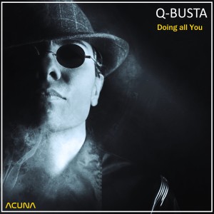 อัลบัม Doing All You ศิลปิน Q-Busta